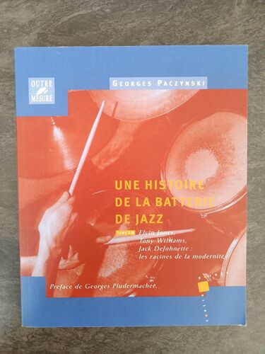 Histoire De La Batterie Tome 3