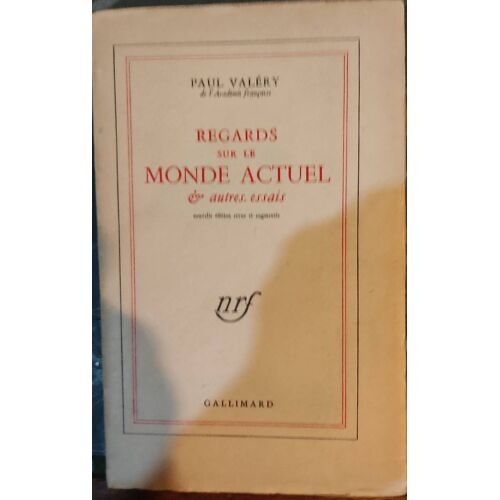 Valéry Regard Sur Le Monde Actuel