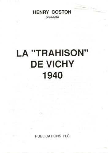 La "Trahison" De Vichy 1940