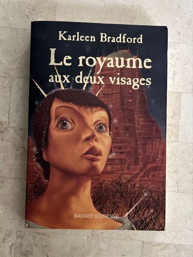 Le Royaume Aux Deux Visages, Par Karleen Bradford 