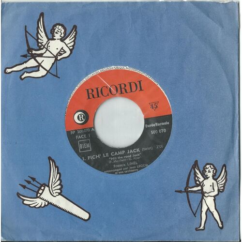 Francis Linel 500070 "Fich' Le Camp Jack/Pour Un Mot"