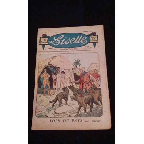 Revue Lisette Journal Des Petites Filles Numéro 275 Du Dimanche 17 Octobre 1926 Loin Du Pays Suite
