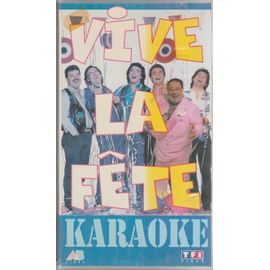 Karaoké Vive La Fête