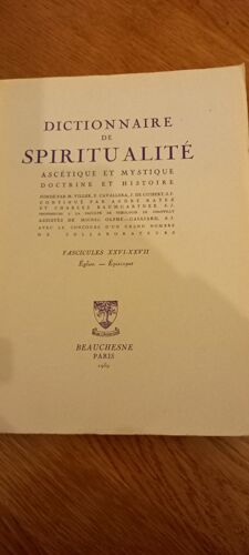 Dictionnaire De Spiritualité Ascétique Et Mystique, Doctrine Et Histoire, Fasc. Xxvi-Xxvii - Eglise-Episcopat