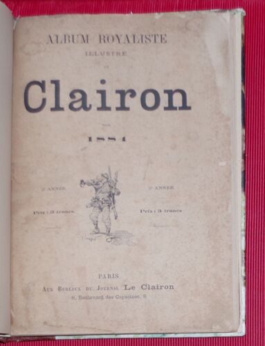 Album Royaliste Illustré Du Clairon Pour 1884