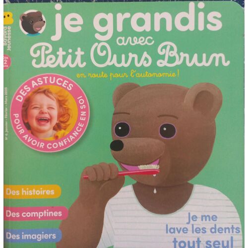 Je Grandis Avec Petit Ours Brun 6 Je Me Lave Les Dents Tout Seul