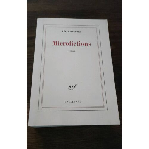 Microfictions Regis Jauffret