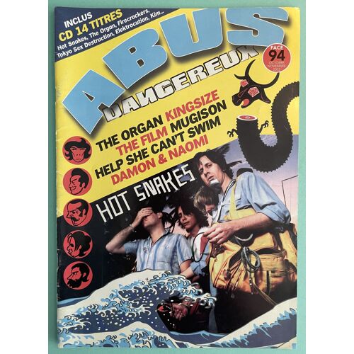 Abus Dangereux 94 (2005) Hot Snakes, The Organ, Help She Can'T Swim, Damon & Naomi, Mugison, The Film, Kingsize