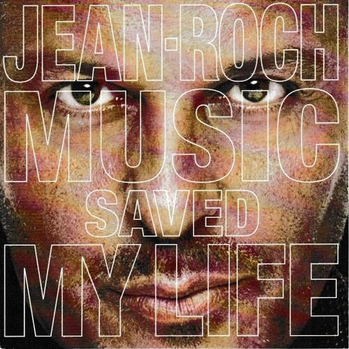 Jean-Roch Music Saved My Life 1cd 11 Titres Electronic Hip-Hop R&B & Swing Electro-House Euro-House (P) 2011 ®Jean-Roch Records ®Vente-Privée © ®A Z. ®Universal Music «1ère Édition Jewel Case» Cd Rare