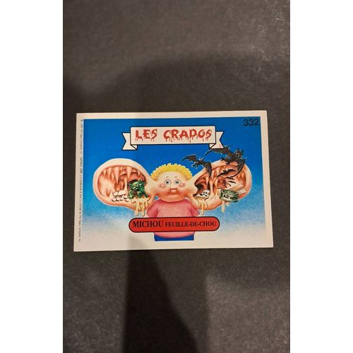 Carte Les Crados Michou Feuille De Chou 332