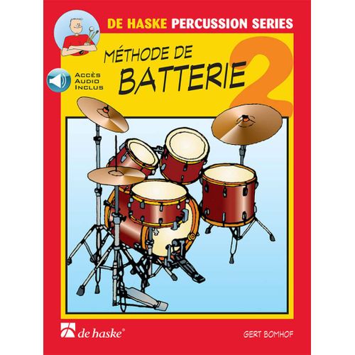 Gert Bomhof : Méthode De Batterie Vol 2 - Book+Audio-Online - De Haske