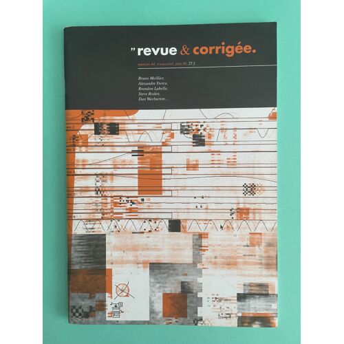 Revue & Corrigée 44 (2000) Bruno Meillier, Alexandre Yterce, Brandon Labelle, Steve Roden, Dan Warburton