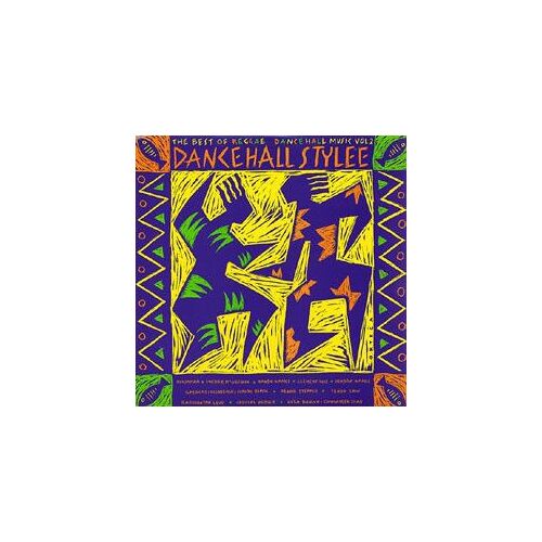 Dancehall Stylee (The Best Of Reggae Dancehall Music Vol. 2) (1990)