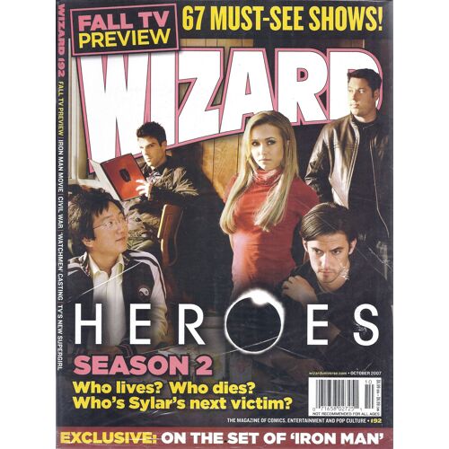 Wizard Magazine # 192 ( 140 Pages V.O. 2007 ) ** Spider-Man & Mary-Jane, Heroes Photo Cover & Feature, Millar & Mcniven On Civil War...