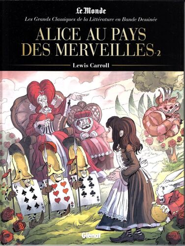 Les Grands Classiques De La Littérature En Bd 48 Alice Au Pays Des Merveilles Tome 2