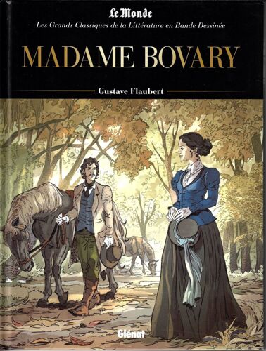 Les Grands Classiques De La Littérature En Bd 46 Madame Bovary
