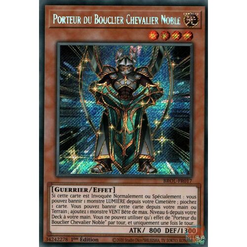 Yu Gi Oh Brol Fr017 Porteur Du Bouclier Chevalier Noble Secrète Rare