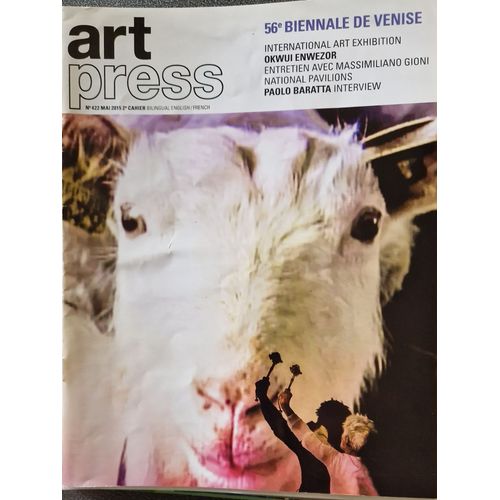 Artpress 422 Mai 2015 2ème Cahier 56eme Biennale De Venise