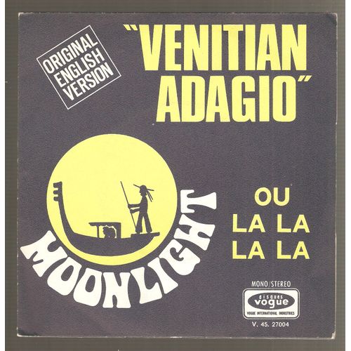 Venitian Adagio / Ou La La La La