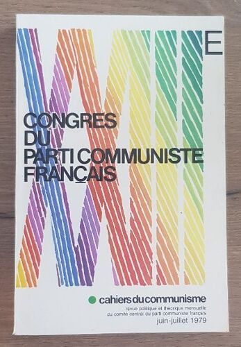 Le 23ème Congrés Du Parti Communiste