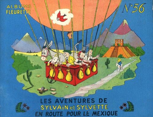 Sylvain Et Sylvette Album N°56 - En Route Pour Le Mexique