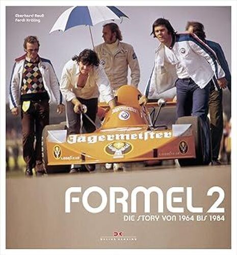 Formel 2: Die Story Von 1964 Bis 1984