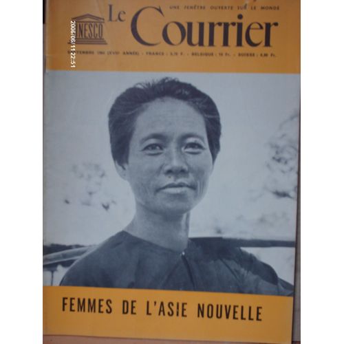 Le Courrier De L'unesco  Septembre 1964  N° 9 : Femmes De L'asie Nouvelle