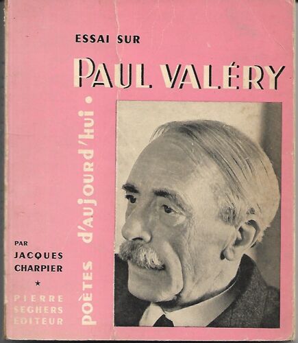 Essai Sur Paul Valery