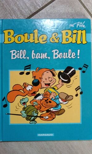 Boule Et Bill Bill, Bam, Boum