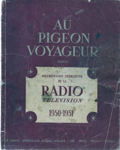 Au Pigeon Voyageur Documentation Permanente De La Radio Télévision 1950-1951