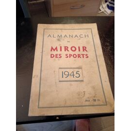 Almanach du Miroir des Sports 1939 - France