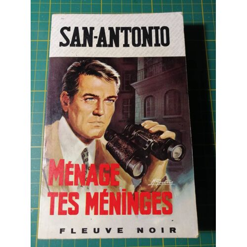 San Antonio Ménage Tes Méninges