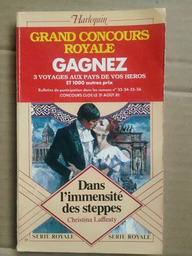 Dans L'immensité Des Steppes Harlequin Série Royale