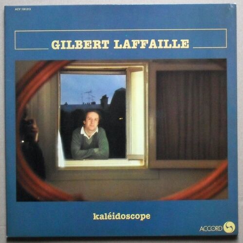33 Tours Gilbert Lafaille " Kaléidoscope "
