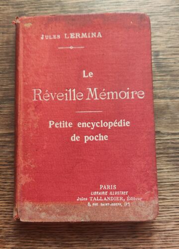 Le Réveille Mémoire, Petite Encyclopédie De Poche, Par Jules Lermina, Tallandier, Paris, 1906