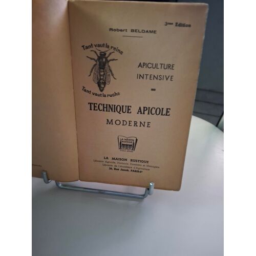 Robert Beldame. Apiculture Intensive. Technique Apicole Moderne - Préface De P. Prieur. 3e Édition Robert Beldame, P. Prieur Paru En 1947