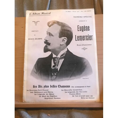 L'Album Musical Numéro Spécial Eugène Lemercier N°Xxxii Février 1906