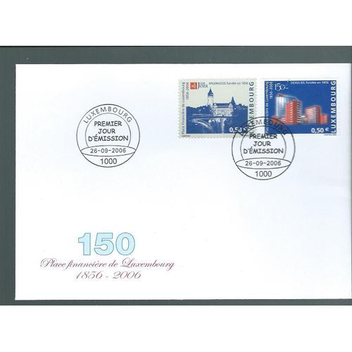 Luxembourg-Fdc-Obl-2006-Yt N°1669-1670-Place Financière Du Luxembourg