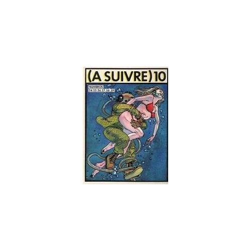(A Suivre) Tome 10 - Compilation Des Numéros 54 À 59