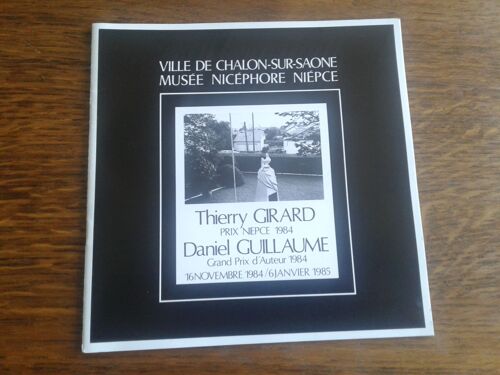 Ville De Chalon-Sur-Saône - Musée Nicéphore Niépce - Thierry Girard Prix Niepce 1984