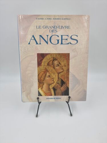 Livre Le Grand Livre Des Anges (P. Olivier) (A. Penna) (Surabhi E. Guastalla) D’Occasion