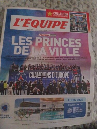 L’Équipe . Psg - Les Princes .  02/06/2025. Les 11 Unes D Un Parcours