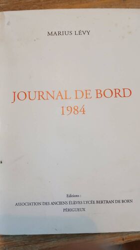 Journal De Bord 1984 - Marius Lévy