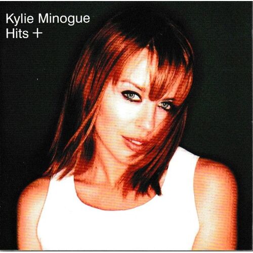 Kylie Minogue Hits +. 1 Cd 15 Titres Style: Electro-Pop Soft-Rock & Dance-House Downtempo Ballad (P) Compilation 2000 ®Deconstruction ®Arista © ®Bmg Made In The E.U. By ®Sonopress Germany «Jewel Case»