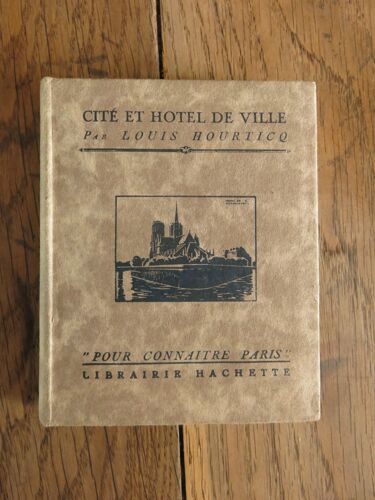 Cité Et Hôtel De Ville De Louis Hourticq. Librairie Hachette. 1929