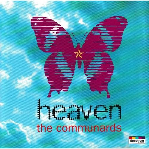 The Communards Heaven. 1cd 14 Titres Style: Vocal Synth-Pop Hi-Nrg & Electro-Pop (P) Compilation 1993®London Records Ltd ®Spectrum Music ©®Karussel Ltd Made In Germany By®Pmdc Langenhagen «Jewel Case»
