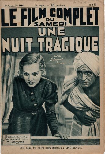 Le Film Complet Du Samedi N° 1685 _ 31 Août 1935 _ Edmund Lowe, Shirley Grey, Onslow Stevens, Ralph Forbes Dans "Une Nuit Tragique (Bombay Mail)" ; Film Eric Fareway ; Production Upc