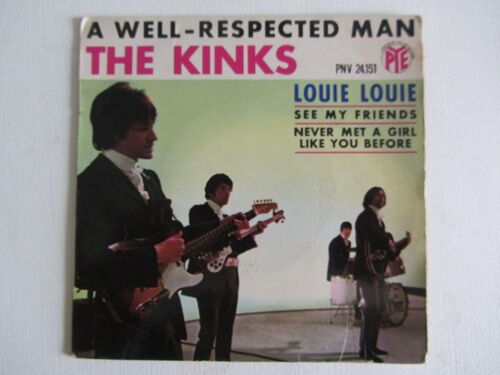 A Well-Respected Man - See My Friends - Louie Louie - Never Met A Girl Like You