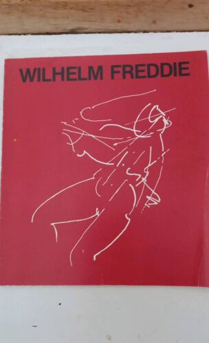 Wilhelm Freddie Exposition De L'Artiste