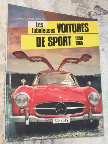 Les Fabuleuses Voitures De Sport 1950-1965